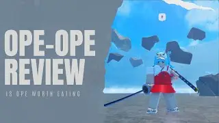 [GPO] Ope Review Is Ope Worth Eating?