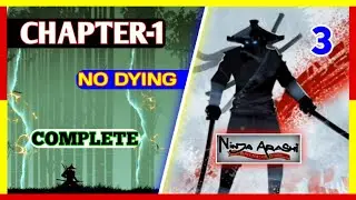 Ninja Arashi Finish The Chapter-1 (Level-11 To Leve-15) No Death/ Android,ios #ninjaarashi