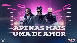 Grupo Pixote - Apenas Mais Uma de Amor  [ Pixote Trintou ]