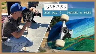 BTS Day 0 - SCRAPS Gay Skateboarding Film - Behind The Scenes - Travel & Prep