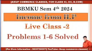 Income from House Property|  BBMKU| Problem 1-6| Computation of Income from House Property|