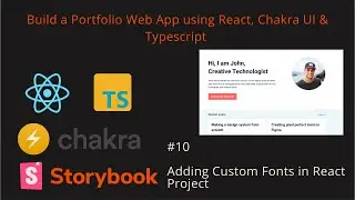 React - Adding Custom Font in React Project || Chakra UI || Portfolio #10