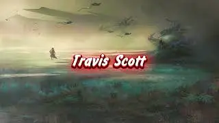 Travis Scott - CAROUSEL (Album: Astroworld)(Vad Zev Music Version)