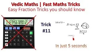 Easy Fraction Tricks you should know | How to find fractions easily | Vedic Maths | Maths Tricks #11