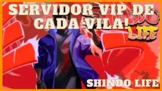 ROBLOX - SERVIDORES VIP DE CADA VILA! #2 (Shindo Life)