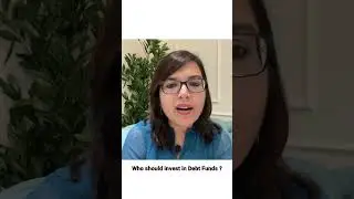 Who should invest in debt funds? #trendingshorts #ytshorts #debtfunds #invest #finance #mutualfunds