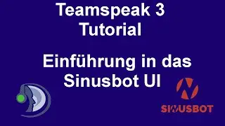 Teamspeak 3 Tutorial: Einführung in das Sinusbot-UI