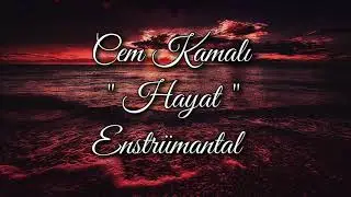 Cem Kamalı - Hayat (Enstrümantal) #4