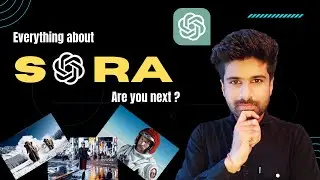 Understand Open AI's SORA 🔥 Everything in 6 min | Master AI !