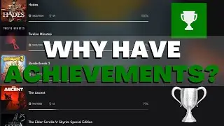 Achievements: The Good and The Bad