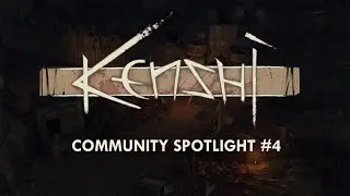 Kenshi Community Spotlight #4