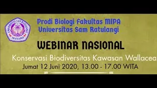Webinar Konservasinya Biodiversitas Kawasan Wallacea Part.1