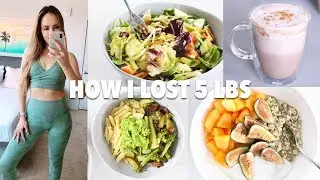 HOW I LOST 5 LBS FAST (WHAT I EAT + WORKOUTS) | quick healthy recipes + easy point system