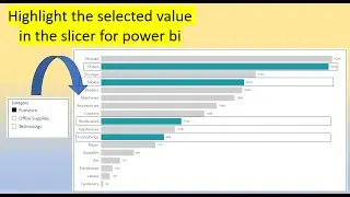 Highlight Selected Value in the Slicer in bar char of Power BI! 📊🎯