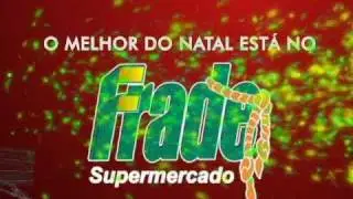 Comercial de Natal - Supermercado do Frade