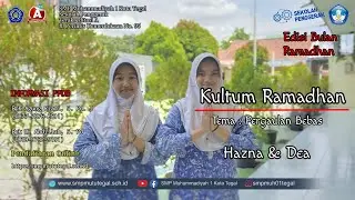 Pergaulan Bebas || Kultum Ramadhan Siswa SMP Muh 1 Kota Tegal || Hazna Afnianti & Dea Apriliani