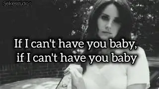 Jealous girl- Lana del rey🤎 unreleased song(lyrics video)