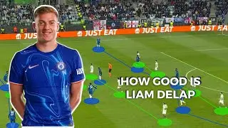 How Good is Liam Delap Tactical analysis Chelsea analysis