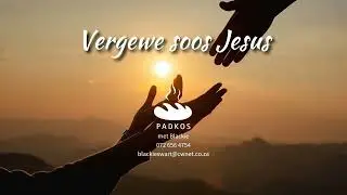 Vergewe soos Jesus