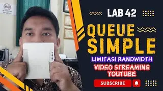 Lab 42 Limitasi bandwidth video streaming youtube