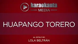 Karaokanta - Lola Beltrán - Huapango torero