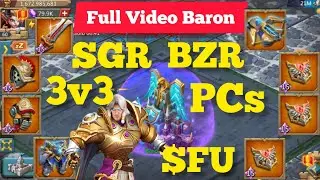 Baron Edge Full Video Against SGR,3v3,BZR,PCs Emperor Account || Lords Mobile