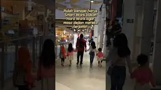Smart Work, bukan Hard Work