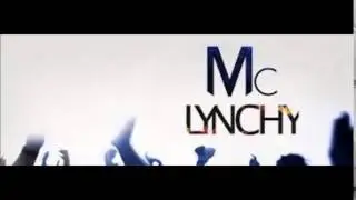Mc Lynchy - Work Hard, Play Hard