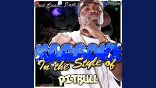 Shake Senora (In the Style of Pitbull, T-Pain & Sean Paul) (Karaoke Version)