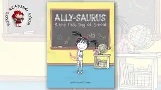 🎓 Ally-Saurus & the First day of School