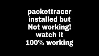 packet tracer installed but not starting in linux  |100% works for all linux os & all version of P.T