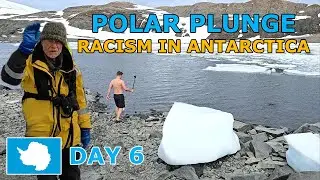 Crossing the Antarctic Circle 🇦🇶 Day 6 | RACISM IN ANTARCTICA & Polar Plunge