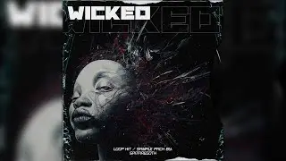 [FREE] LOOP KIT / SAMPLE PACK - "Wicked" | (Southside, Nardo Wick, EST Gee, Future, 808 Mafia)