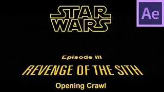 Revenge Of The Sith After Effects Crawl