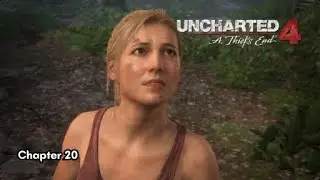 Uncharted 4: A Thief's End - Chapter 20 | No Escape.