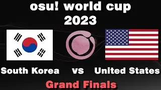 osu! world cup 2023 | South Korea vs United States | Grand Final
