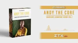Andy The Core - Hardcore Signaure Sounds Vol. 1