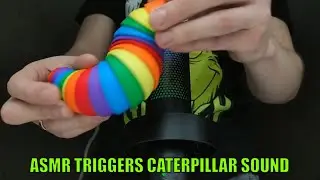 ASMR TRIGGERS | PLEASANT CATERPILLAR SOUND