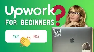 Is Upwork Good For Beginners? | Upwork Tutorial for Beginners