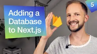 Adding a Database to Next.js 🖖 #5 Building an Online Business
