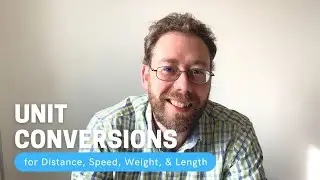 Unit Conversions