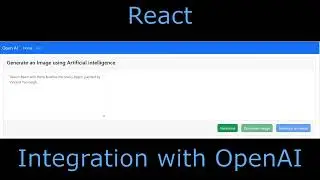1 Overview of Open AI integration with React    