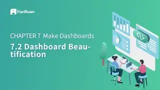 FineBI Training For Beginners - 7.2 Dashboard Beautification