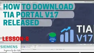 tia portal v17 | tia portal v17 release | how to download tia portal v17|basic steps to download tia