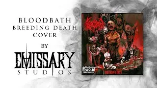 Breeding Death (Bloodbath Cover)