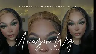 Amazon 13x6 Body Wave Wig| LHENDS HAIR