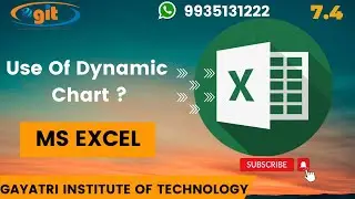 Use Of Dynamic Chart in MS Excel | GIT Education