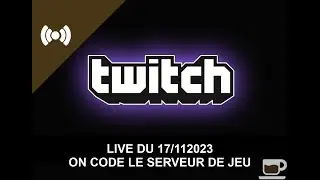 On code le serveur du jeu de gestion - Episode 1 - Live 17/11/2023