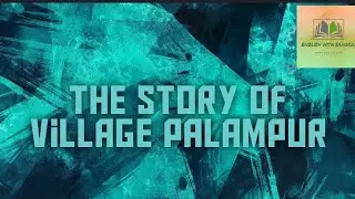 The story of village palampur class 9 ep1