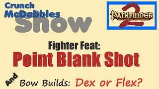Point Blank Shot PF2E Fighter Feats